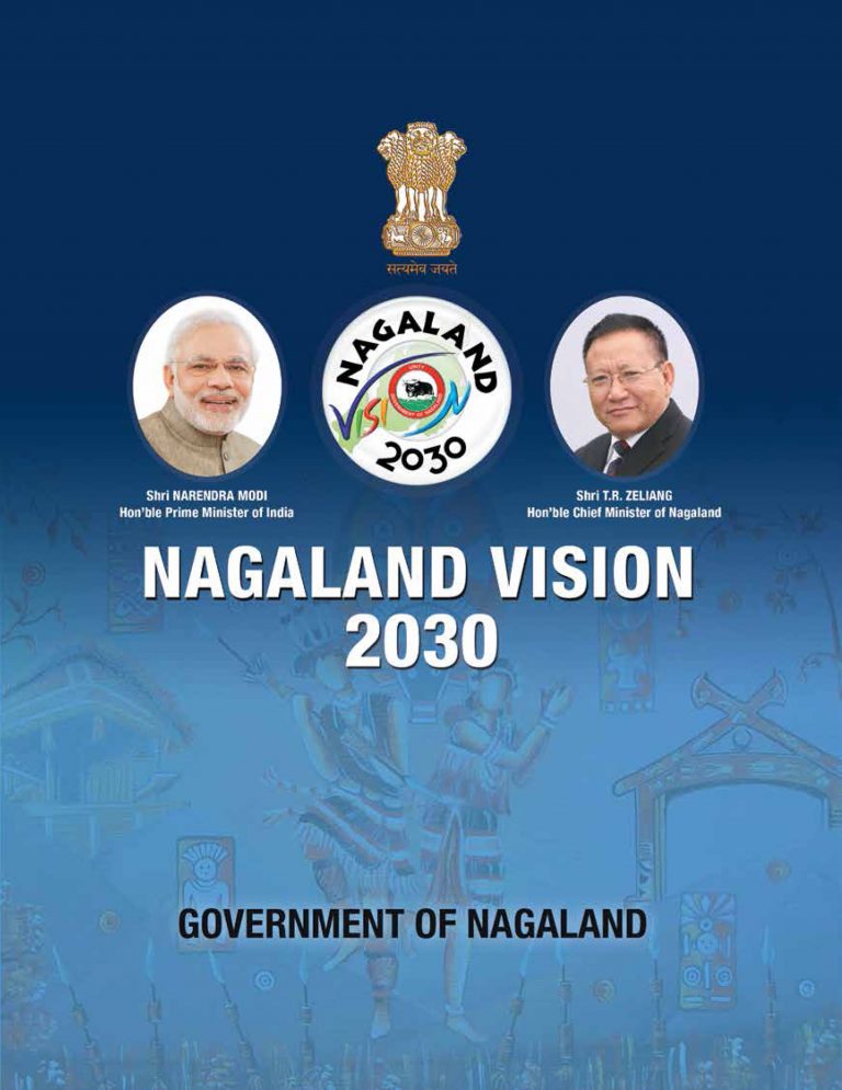 Vision 2030 of the Nagaland Government NAGA REPUBLICNAGA REPUBLIC